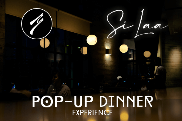 Si Laa Pop-up Dinner